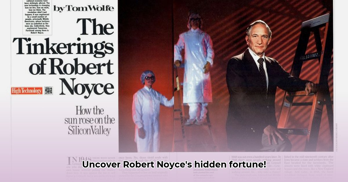 robert-noyce-net-worth